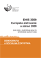 EHIS 2009 - Európske zisťovanie o zdraví/EHIS 2009 - European Health Interview Survey