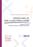 Koľko nás je, kde a ako pracujeme 2014 115x163