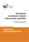 Zariadenia sociálnych služieb v Slovenskej republike/Social Services Facilities in the SR